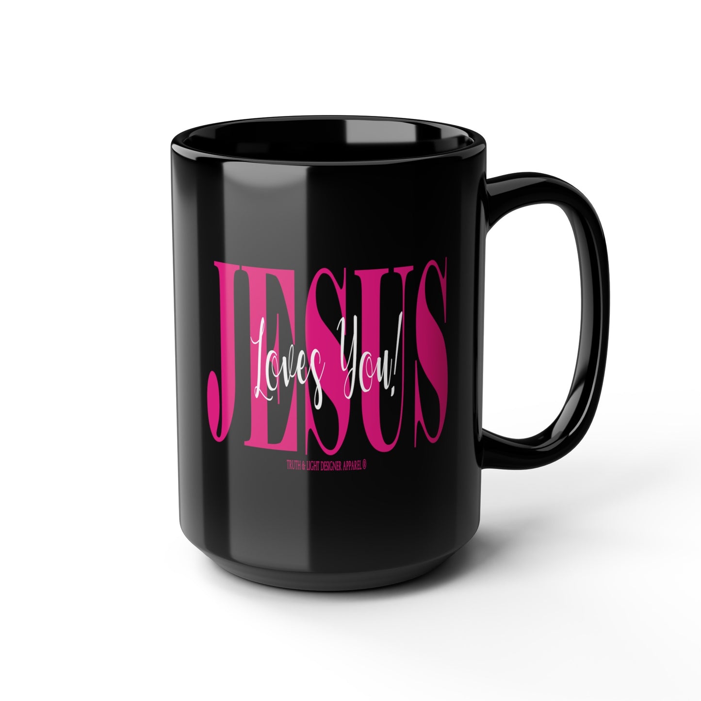 JESUS LOVES YOU! | 15oz Black Coffee Mug