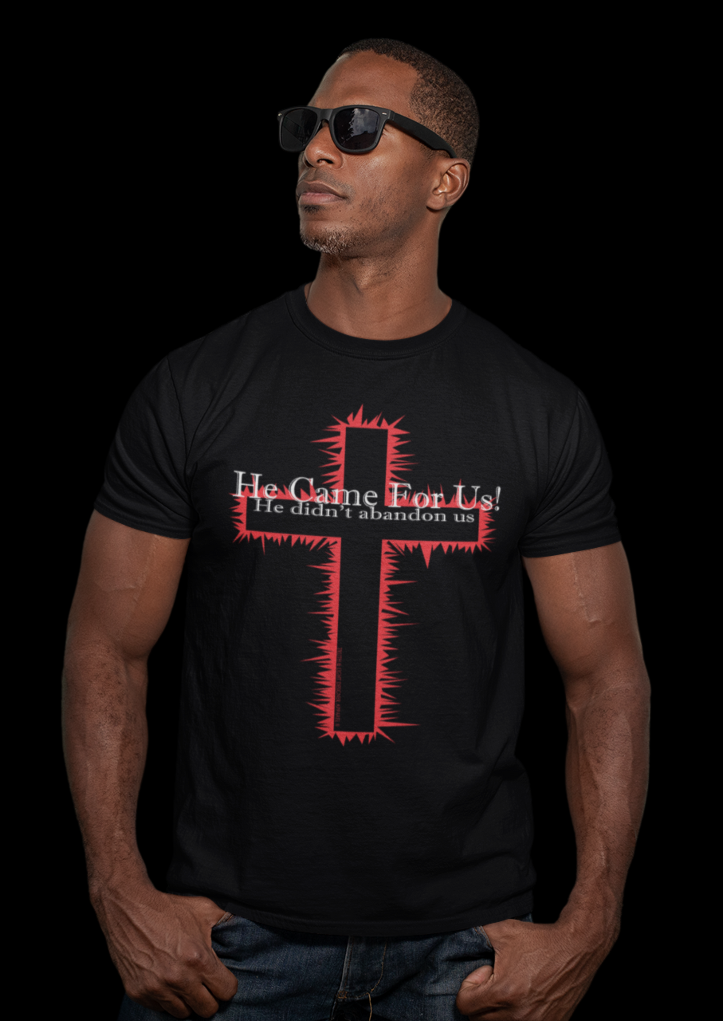 HE CAME FOR US! | Bella+Canvas Unisex T-shirt