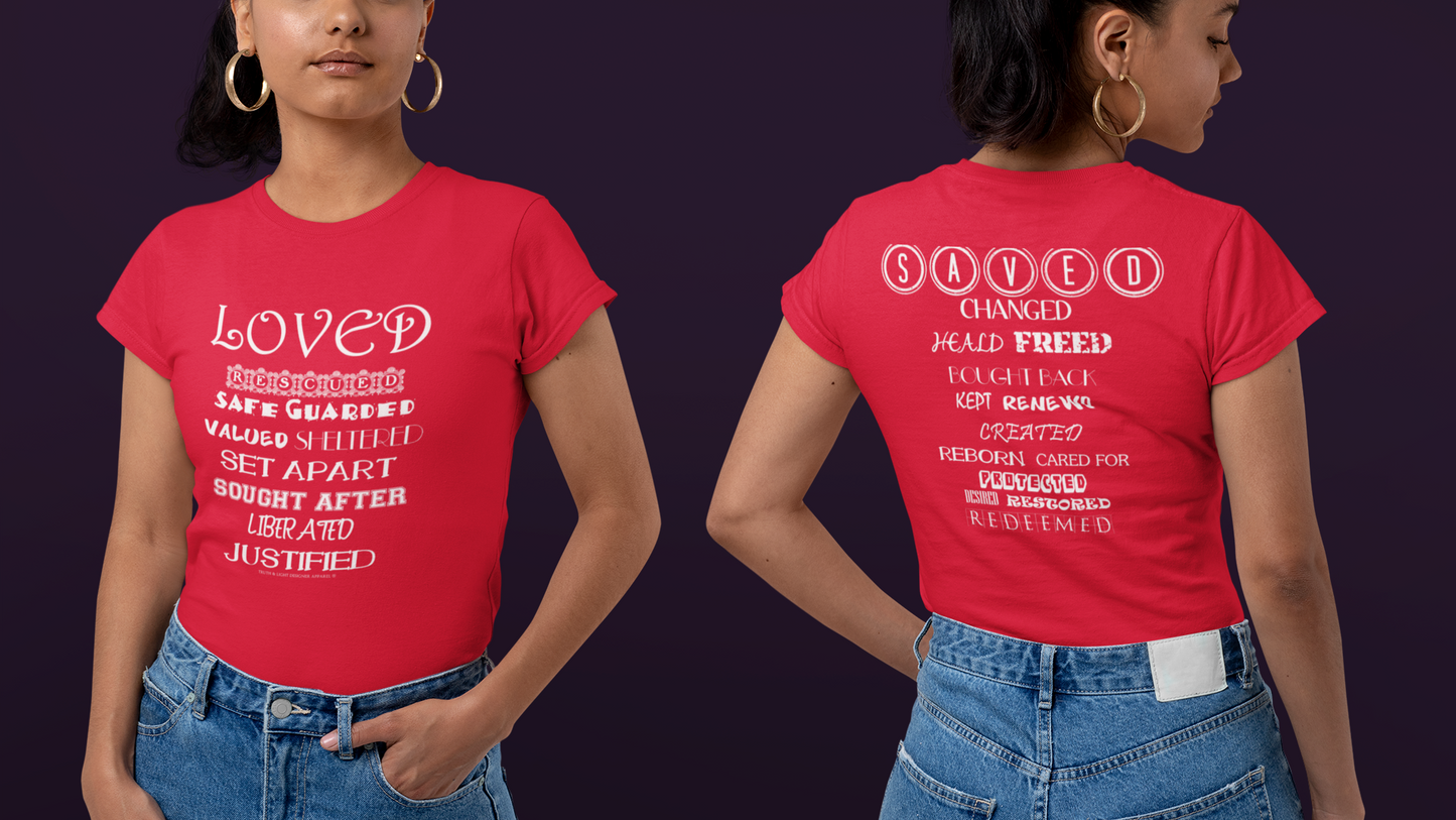 LOVED (Front & Back) | Port & Company T-shirt (All Sales Final)