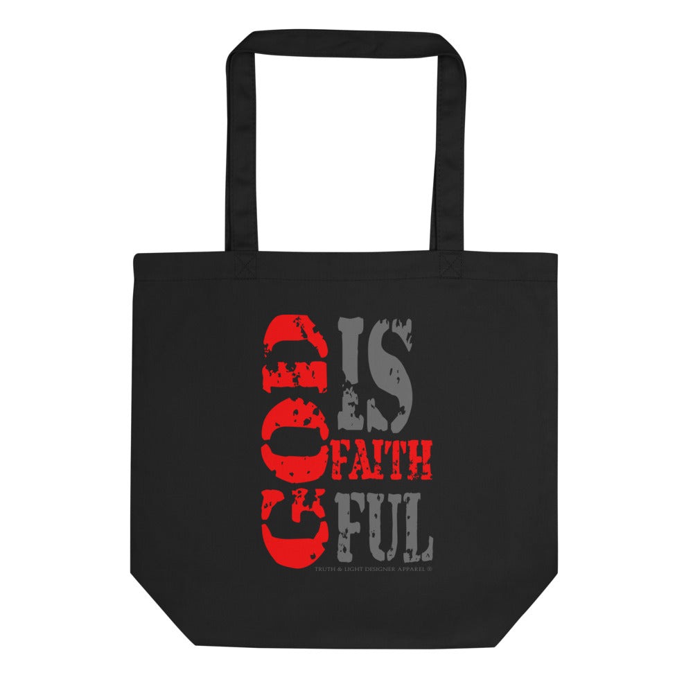 GOD IS FAITHFUL | Eco Tote Bag