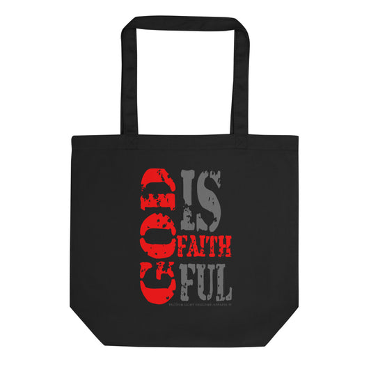 GOD IS FAITHFUL | Eco Tote Bag