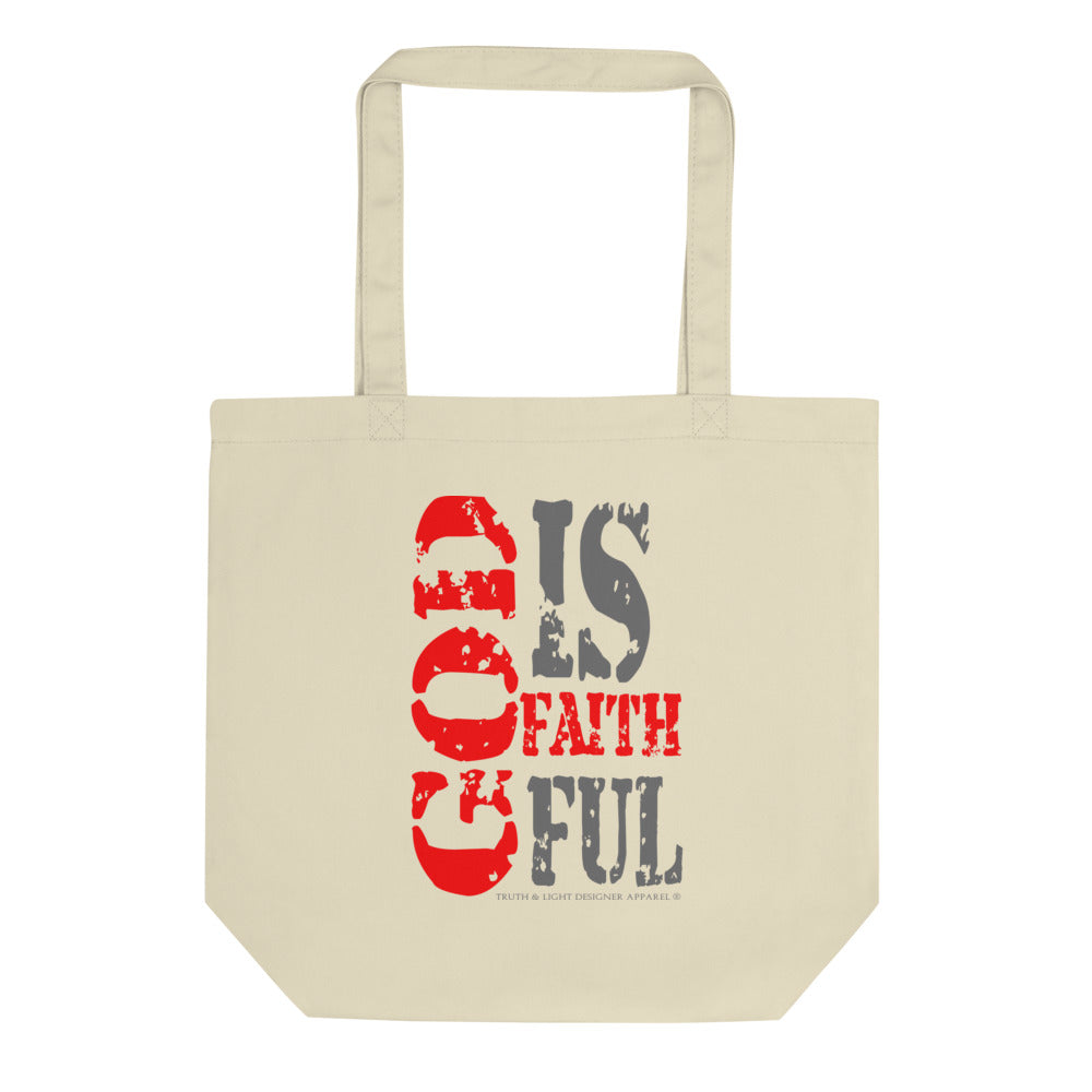 GOD IS FAITHFUL | Eco Tote Bag